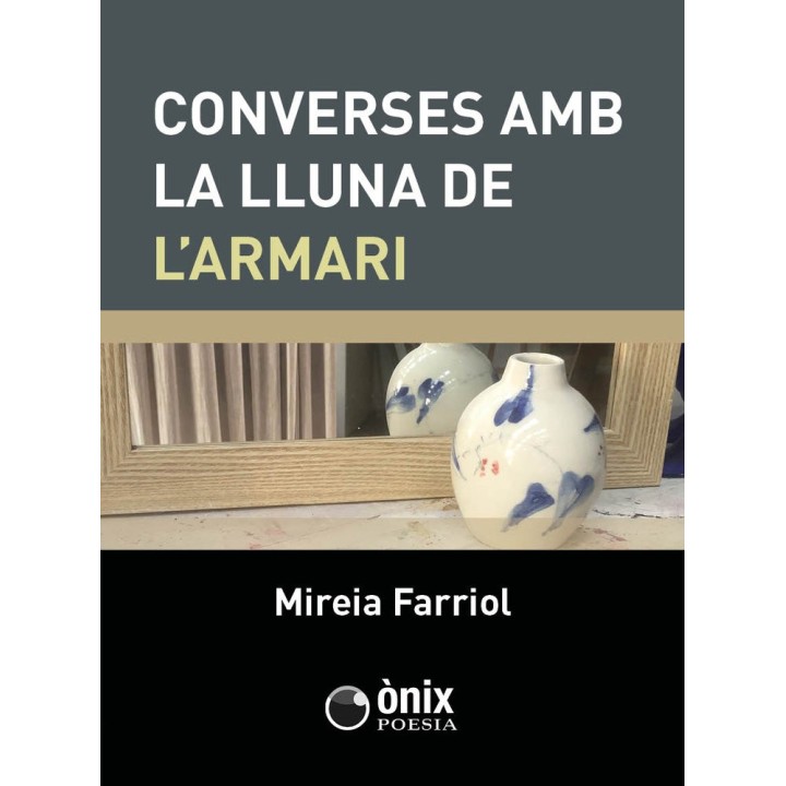 CONVERSES AMB LA LLUNA DE L'ARMARI