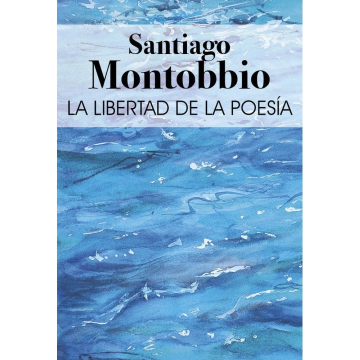 LA LIBERTAD DE LA POESIA