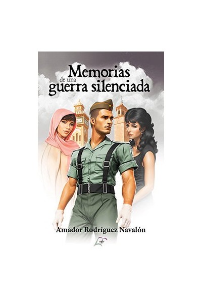 MEMORIAS DE UNA GUERRA SILENCIADA