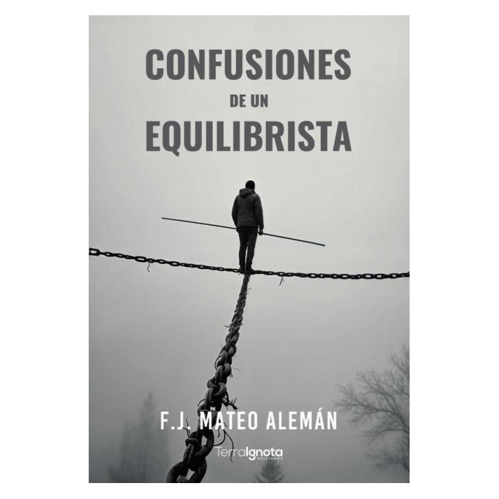 CONFUSIONES DE UN EQUILIBRISTA