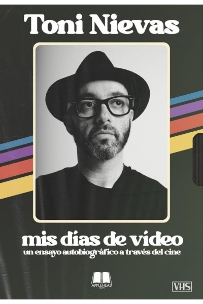 TONI NIEVAS MIS DIAS DE VIDEO