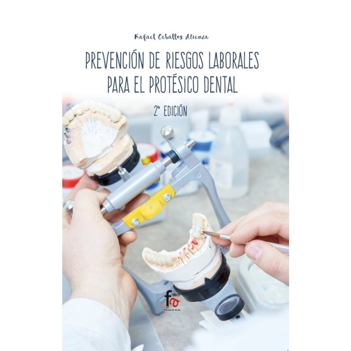 PREVENCION RIESGOS LABORALES PARA PROTESICO DENTAL 2ªED