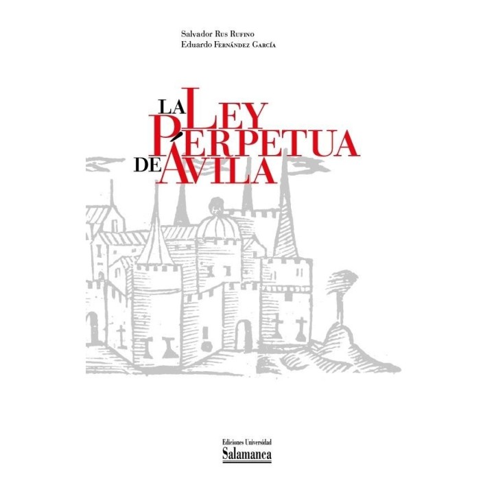 LA LEY PERPETUA DE AVILA
