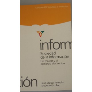 SOCIEDAD DE LA INFORMACION. Las Marcas y el  comercio electrónico