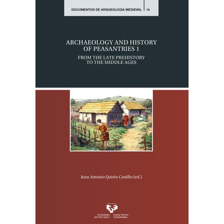 ARCHAEOLOGY AND HISTORY OF PEASANTRIES 1