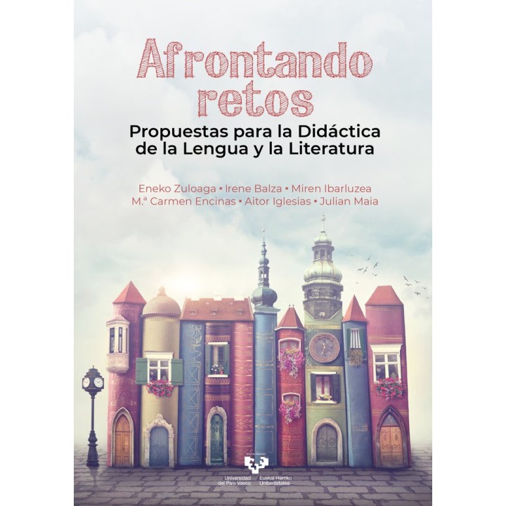 AFRONTANDO RETOS. PROPUESTAS PARA LA DIDACTICA DE LA LENGUA