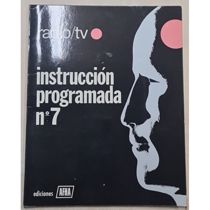 AFHA - radio/tv - INSTRUCCIÓN PROGRAMADA NÚM. 7
