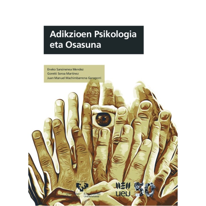ADIKZIOAREN PSIKOLOGIA ETA OSASUNA