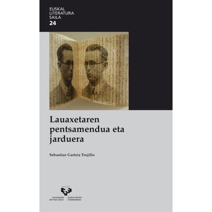 LAUAXETAREN PENTSAMENDUA ETA JARDUERA