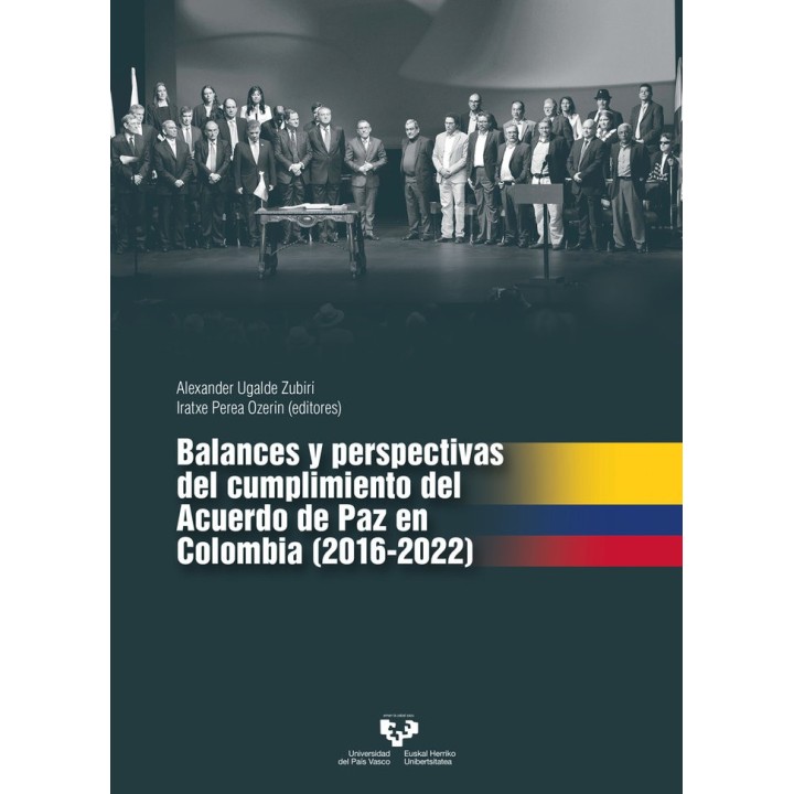 BALANCES Y PERSPECTIVAS DEL CUMPLIMIENTO DEL ACUERDO DE PAZ