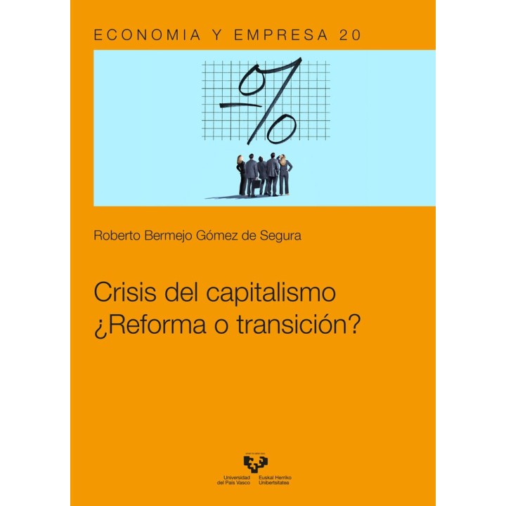 CRISIS DEL CAPITALISMO REFORMA O TRANSICION