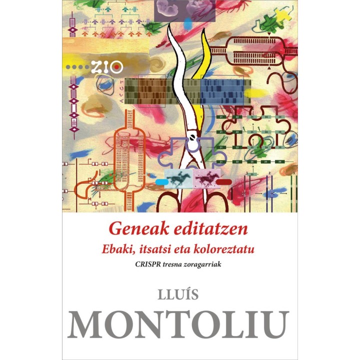 GENEAK EDITATZEN EBAKI ITSATSI ETA KOLOREZTATU