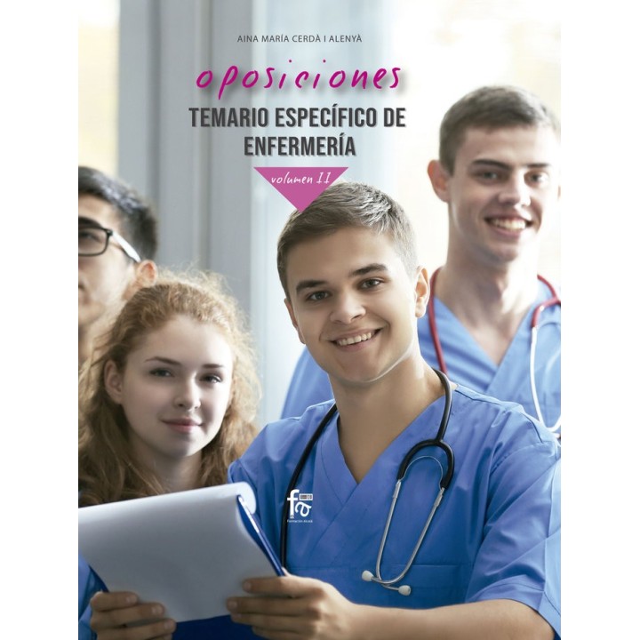 OPOSICIONES TEMARIO ESPECIFICO DE ENFERMERIA - VOL. II