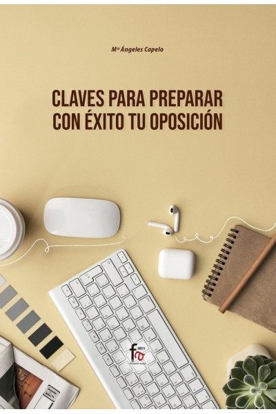 CLAVES PARA PREPARAR CON EXITO TU OPOSICION
