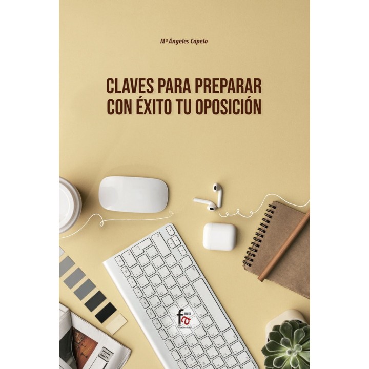 CLAVES PARA PREPARAR CON EXITO TU OPOSICION