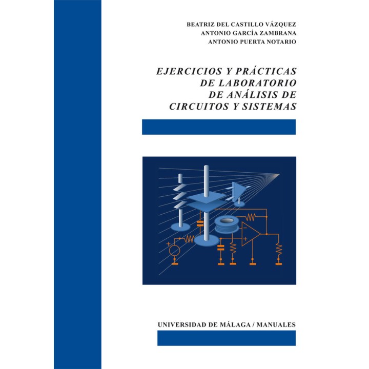 EJERCICIOS Y PRACTICAS DE LABORATORIO DE ANALISIS DE CIRCUIT