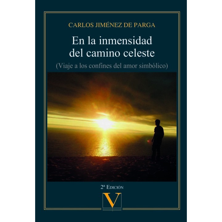 EN LA INMENSIDAD DEL CAMINO CELESTE