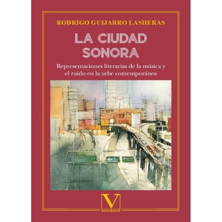 LA CIUDAD SONORA