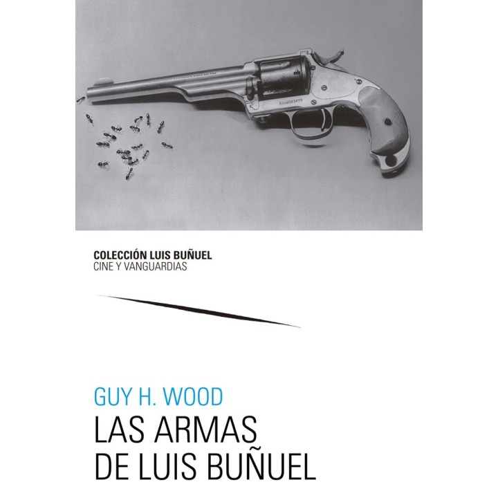ARMAS DE LUIS BUÑUEL,LAS