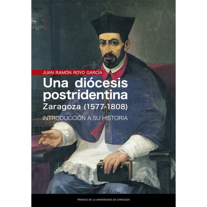UNA DIOCESIS POSTRIDENTINA ZARAGOZA 1577