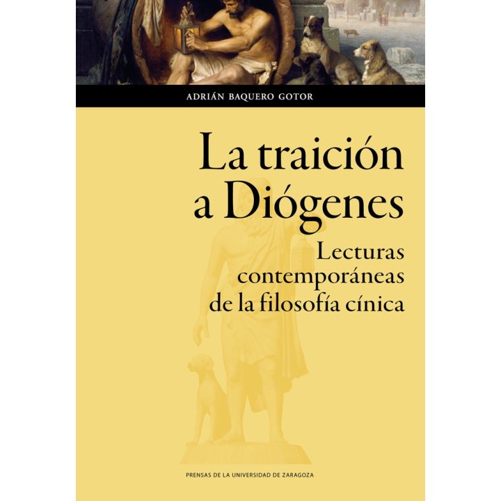 TRAICION A DIOGENES LECTURAS CONTEMPOR,LA