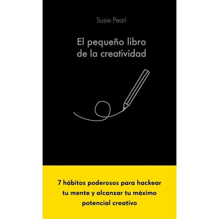EL PEQUEÑO LIBRO DE LA CREATIVIDAD