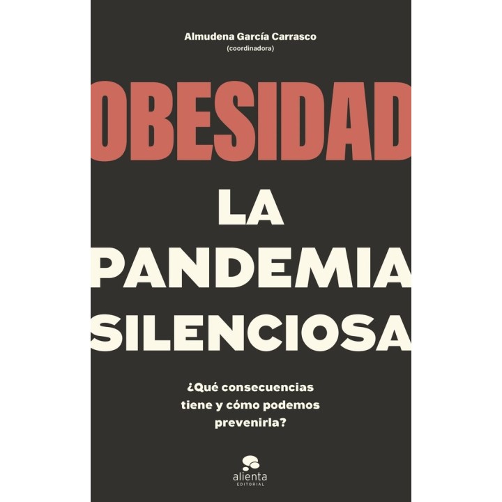 OBESIDAD,LA PANDEMIA SILENCIOSA