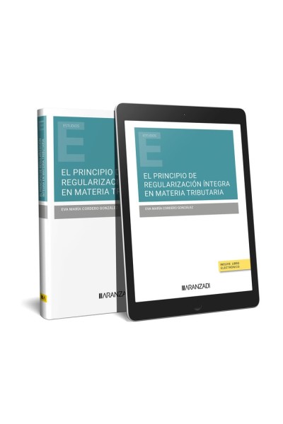 EL PRINCIPIO DE REGULARIZACION INTEGRA EN MATERIA TRIBUTARIA