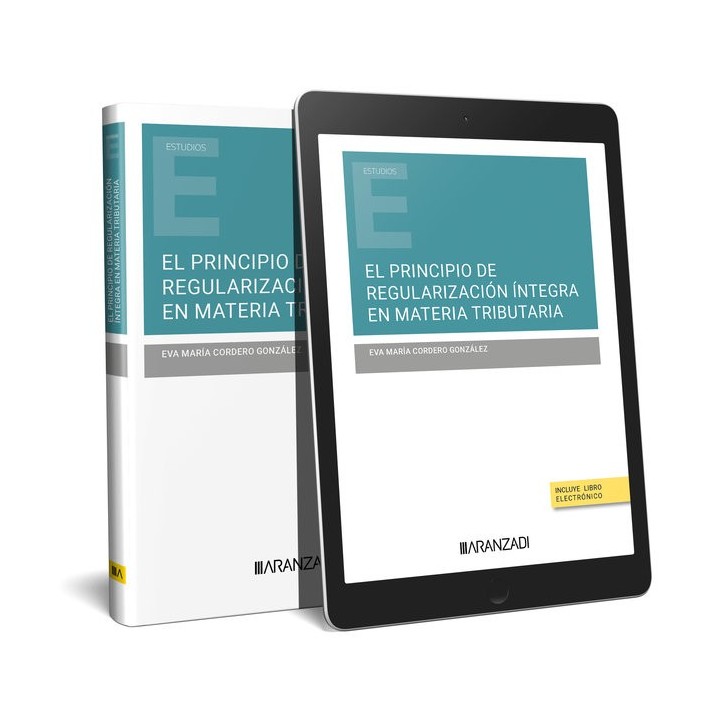 EL PRINCIPIO DE REGULARIZACION INTEGRA EN MATERIA TRIBUTARIA