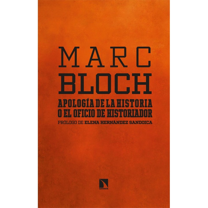APOLOGIA DE LA HISTORIA O EL OFICIO DE HISTORIADOR