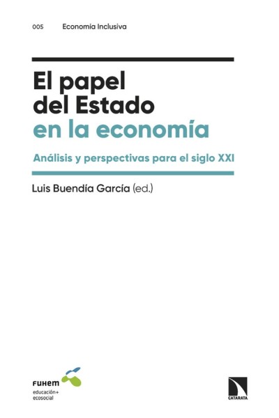 PAPEL DEL ESTADO EN LA ECONOMIA