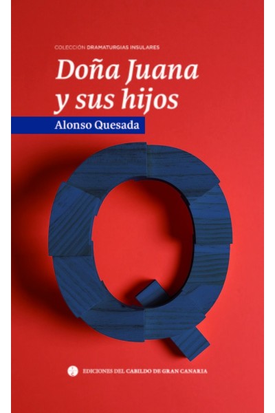 DOÑA JUANA Y SUS HIJOS