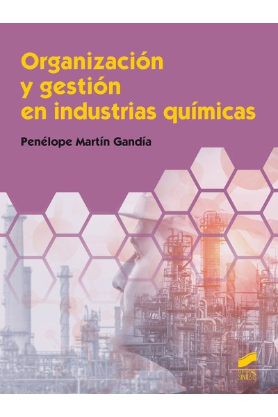 ORGANIZACION Y GESTION EN INDUSTRIAS QUIMICAS