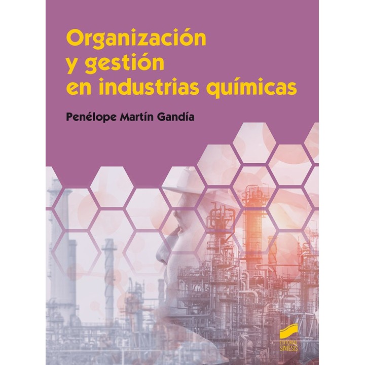 ORGANIZACION Y GESTION EN INDUSTRIAS QUIMICAS