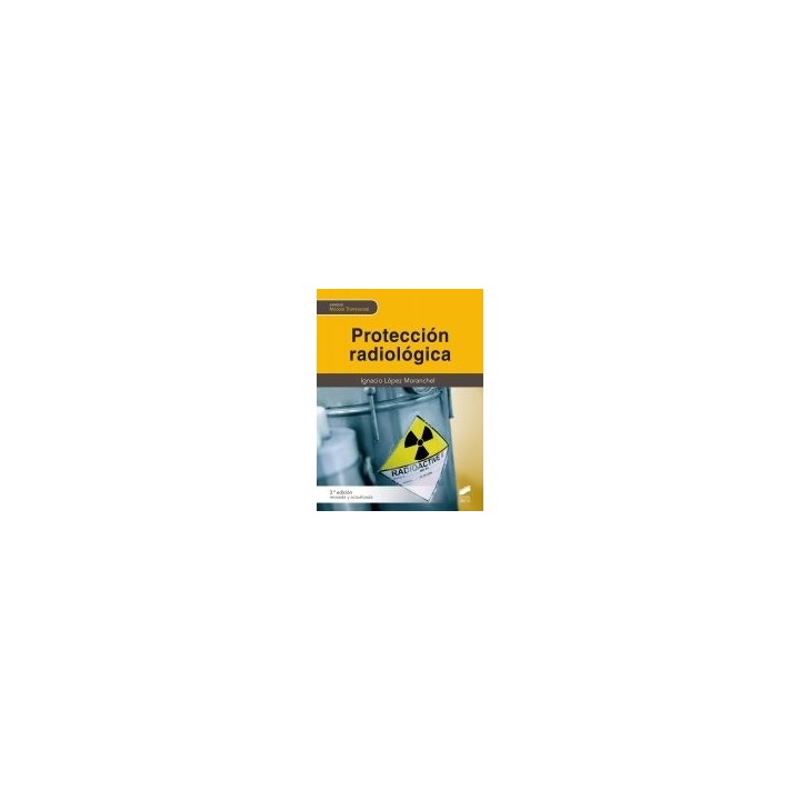 PROTECCION RADIOLOGICA 3ª ED