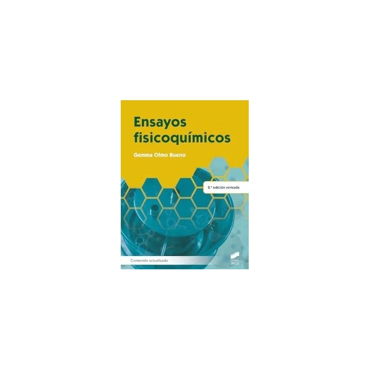 ENSAYOS FISIOQUIMICOS 2 EDICION REVISADA CONTENIDO ACTUALIZ