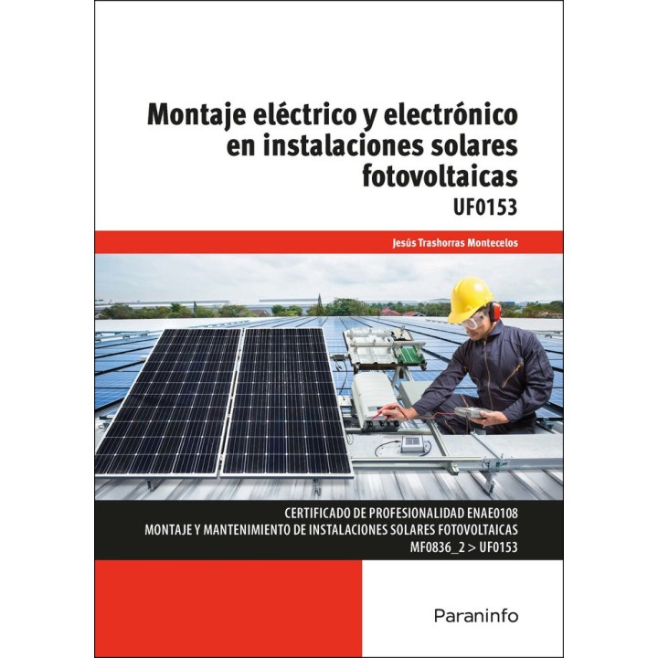 UF0153 MONTAJE ELECTRICO Y ELECTRONICO EN ISF