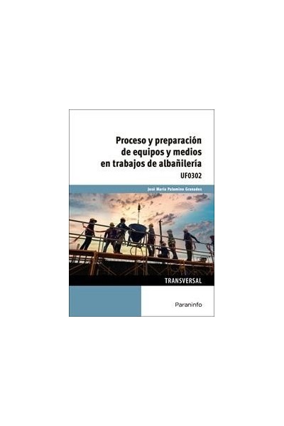 PROCESO PREPARACION EQUIPOS MEDIOS EN TRABAJOS ALBAÑILERIA