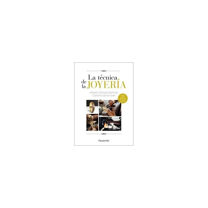 LA TECNICA DE LA JOYERIA