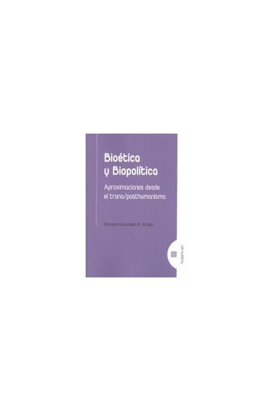 BIOETICA Y BIOPOLITICA
