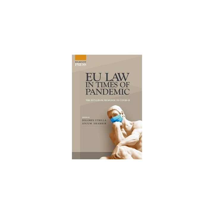EU LAW IN TIMES OF PANDEMIC