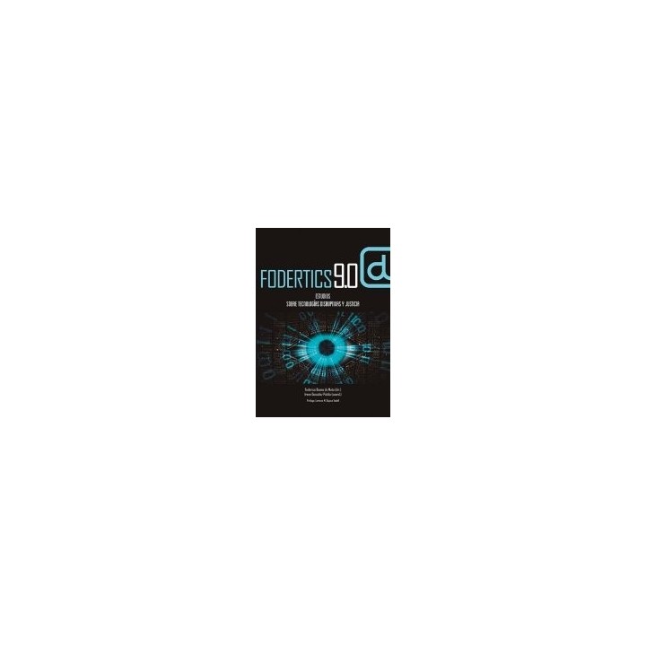 FODERTICS 9.0 ESTUDIOS SOBRE TECNOLOGIAS DISRUPTIVAS Y JUST