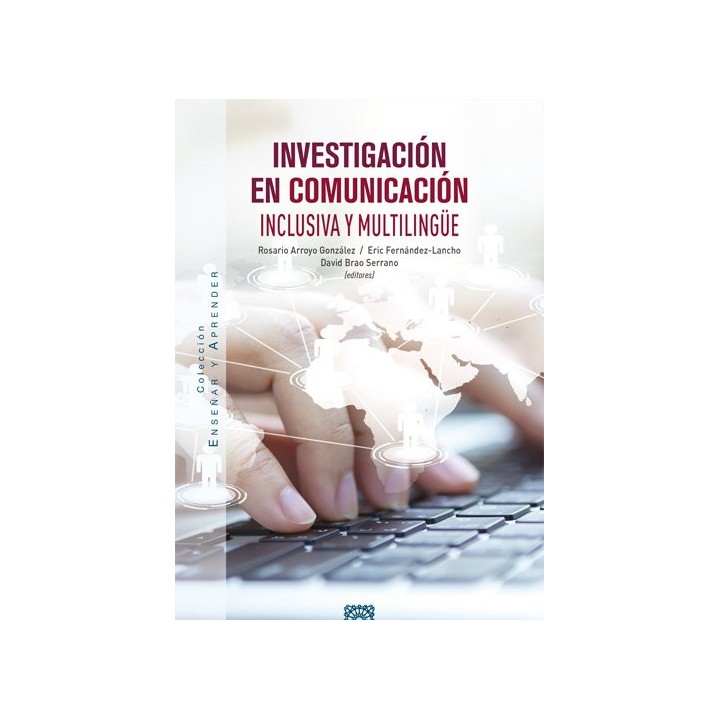 INVESTIGACION EN COMUNICACION INCLUSIVA Y MULTILINGUE