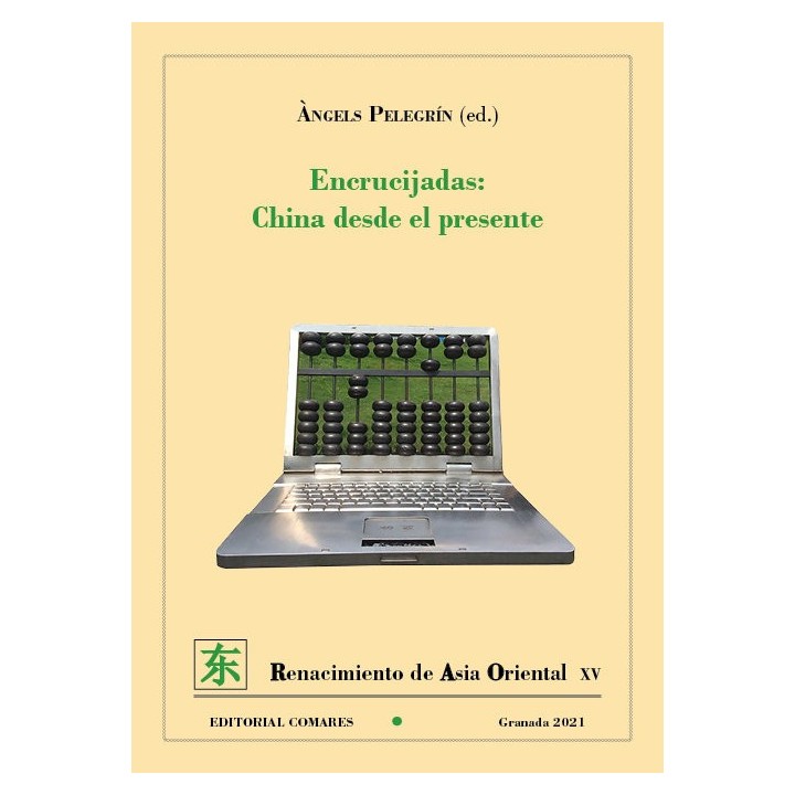 ENCRUCIJADAS CHINA DESDE EL PRESENTE