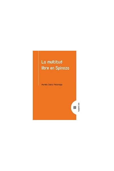 LA MULTITUD LIBRE EN SPINOZA