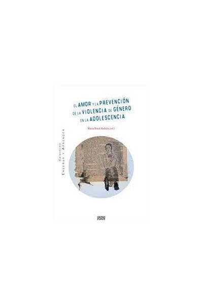 EL AMOR Y LA PREVENCION DE LA VIOLENCIA DE GENERO EN ADOLES