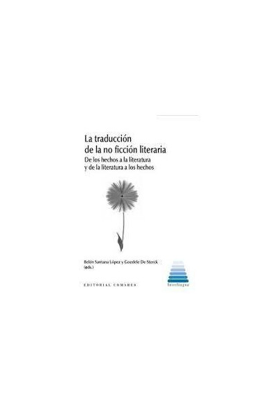 LA TRADUCCION DE LA NO FICCION LITERARIA DE LOS HECHOS A LA