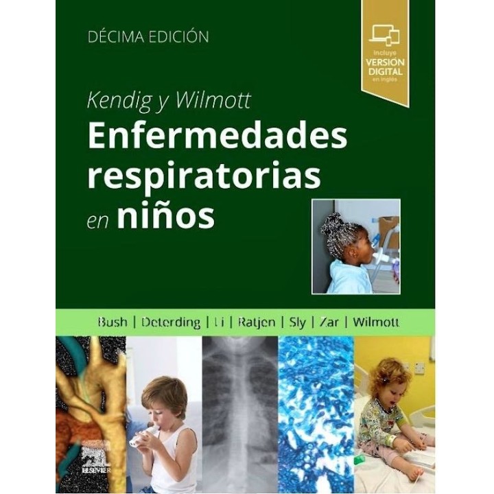 KENDIG Y WILMOTT ENFERMEDADES RESPIRATORIAS EN NIÑOS 10ªED