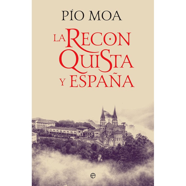 LA RECONQUISTA Y ESPAÑA