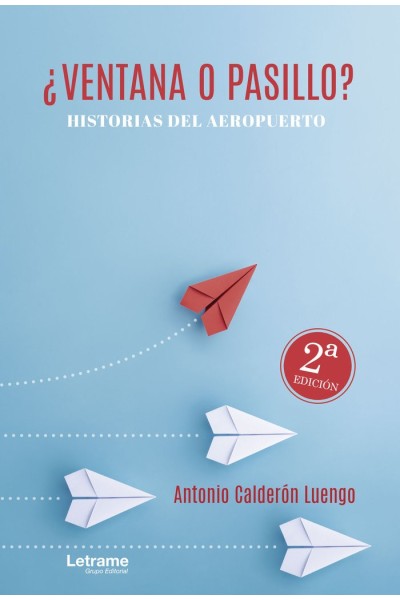VENTANA O PASILLO HISTORIAS DEL AEROPUERTO